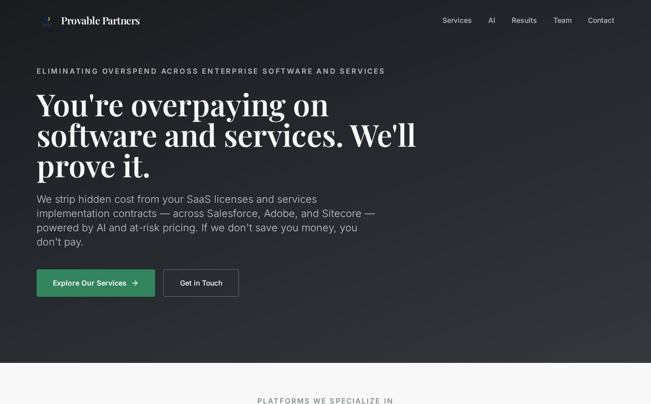 Provable Partners website homepage — dark hero with the headline “You're overpaying on software and services. We'll prove it.”